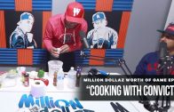 Million Dollaz Worth of Game Ep: 44 “Cooking With Convicts”