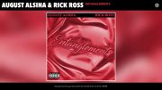 August Alsina ft Rick Ross ( Entanglements) Audio