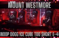 MOUNT WESTMORE DEBUT Snoop Dogg Ice Cube Too $hort E-40 Triller Fight Club Jake Paul v. Ben Askren