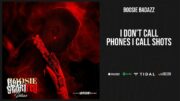 Boosie Badazz – ”I Don’t Call Phones I Call Shots” (YoungBoy Never Broke Again Diss)