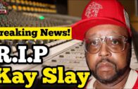 BREAKING: DJ Kay Slay Dead At 55