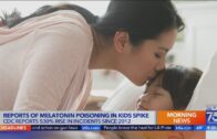 Melatonin poisoning increasing in kids over the past decade